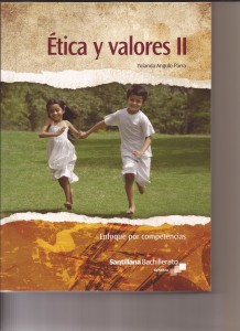 ÉTICA Y VALORES II ENFOQUE POR COMPETENCIAS